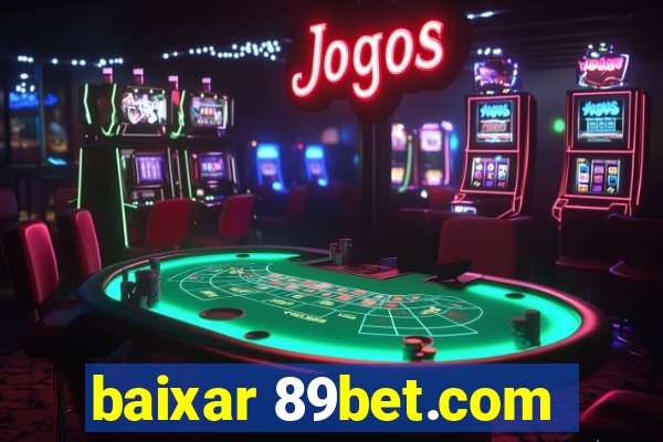 baixar 89bet.com